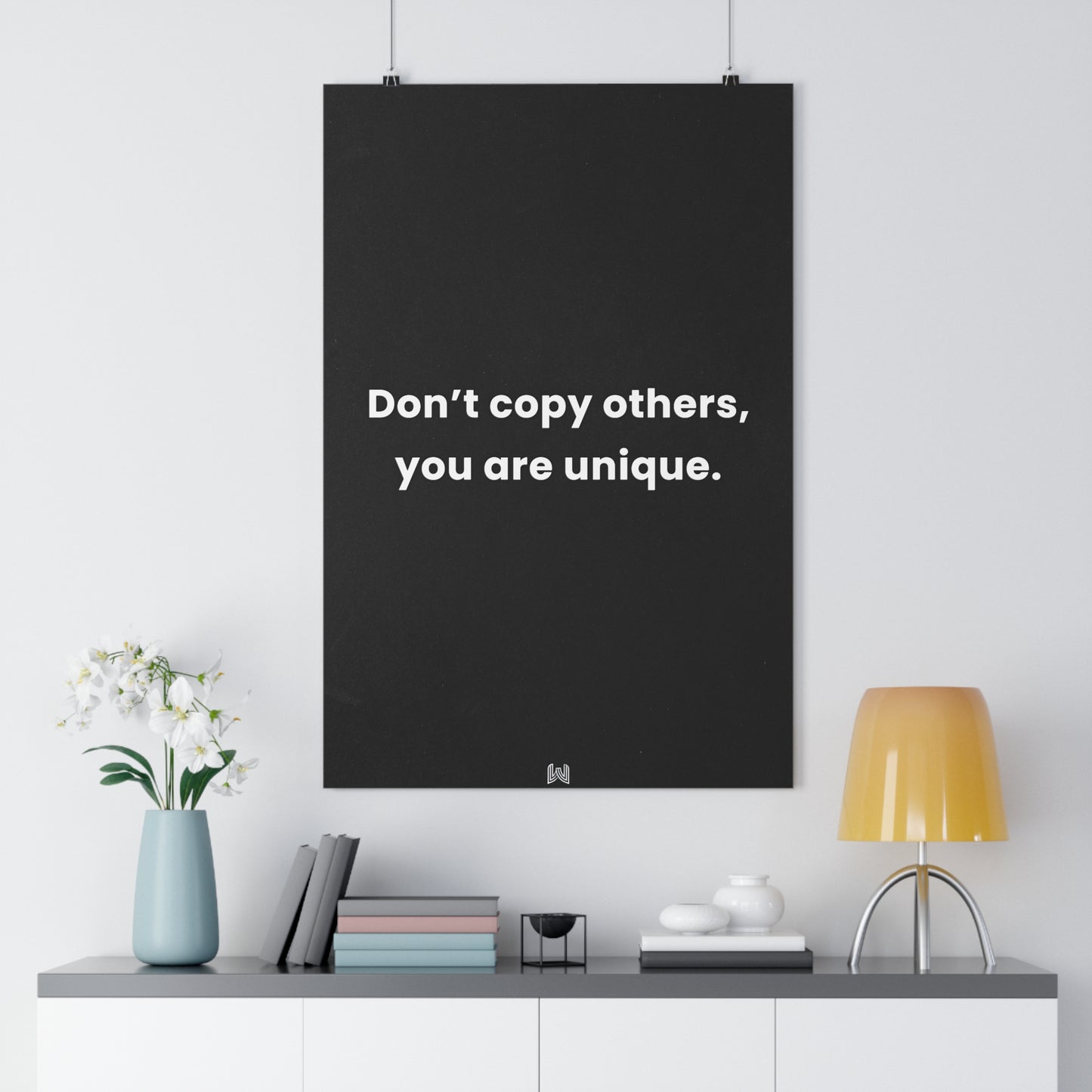 Don't copy others, you are unique. | Giclée Art Print